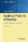 Nonlinear Problems of Elasticity:I: Strings, Cables, Rods, and Shells, 3rd ed. (Applied Mathematical Sciences, Vol. 216) '23