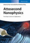 Attosecond Nanophysics:From Basic Science to Applications '15