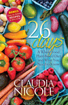 26 Days: A Whole Food Plant-Based Diet and What You Need to Know H 204 p. 17