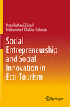 Social Entrepreneurship and Social Innovation in Eco-Tourism, 2023 ed. '24