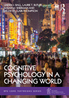 Cognitive Psychology in a Changing World (Bps Core Textbooks) '23