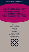 Cardiopulmonary Transplantation and Mechanical Circulatory Support (Oxford Specialist Handbooks) '22