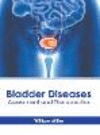 Bladder Diseases: Assessment and Therapeutics H 247 p. 23