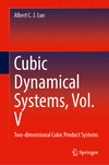 Cubic Dynamical Systems, Vol. 5: Two-dimensional Cubic Product Systems '24