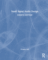 Small Signal Audio Design, 4th ed. '23