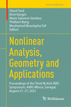 Nonlinear Analysis, Geometry and Applications 1st ed. 2024(Trends in Mathematics) H 24