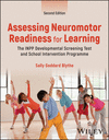 Assessing Neuromotor Readiness for Learning:The INPP Developmental Screening Test and School Inter vention Programme, 2nd ed.