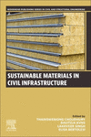 Sustainable Materials in Civil Infrastructure(Woodhead Publishing Series in Civil and Structural Engineering) P 24