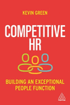 Competitive HR: Building an Exceptional People Function H 256 p. 25