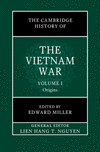 The Cambridge History of the Vietnam War:Volume 1, Origins (The Cambridge History of the Vietnam War, Vol. 1) '24