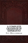 A Complete Grammar of Esperanto P 274 p.