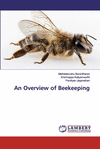 An Overview of Beekeeping P 148 p.
