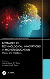 Advances in Technological Innovations in Higher Education (Innovations in Intelligent Internet of Everything (Ioe))
