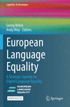 European Language Equality:A Strategic Agenda for Digital Language Equality (Cognitive Technologies) '23