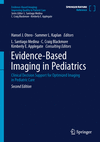 Evidence-Based Imaging in Pediatrics, 2nd ed. (Evidence-Based Imaging)