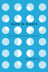 Faith in Rights – Christian–Inspired NGOs at Work in the United Nations(Stanford Studies in Human Rights) H 240 p. 24
