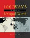 100 Ways of Seeing an Unequal World.　hardcover　288 p., charts maps, tabs., notes bibliography.
