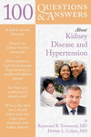 100 Questions & Answers About Kidney Disease and Hypertension.　paper　173 p.