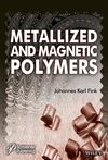 Metallized and Magnetic Polymers:Chemistry and Applications '16