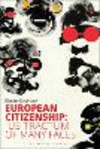 European Citizenship:Ius Tractum of Many Faces '21
