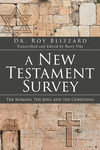 A New Testament Survey: The Romans, The Jews, and the Christians P 396 p. 22