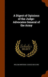 A Digest of Opinions of the Judge-Advocates General of the Army H 898 p. 15