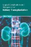 Surgical Complications and Management of Kidney Transplantation H 242 p. 23