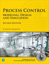 Process Control:Modeling, Design, and Simulation, 2nd ed. (International the Physical and Chemical Engineering Sciences) '23
