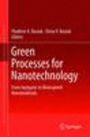 Green Processes for Nanotechnology 2015th ed. H 300 p. 15