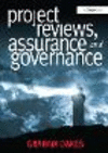 Project Reviews, Assurance and Governance P 288 p. 24