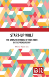Start-Up Wolf: The Shenzhen Model of High-Tech Entrepreneurship H 184 p. 24