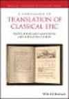 A Companion to Translation of Classical Epic (Blackwell Companions to the Ancient World) '23