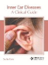 Inner Ear Diseases: A Clinical Guide H 234 p. 23