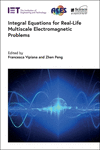 Integral Equations for Real-Life Multiscale Electromagnetic Problems(Electromagnetic Waves) H 398 p. 24