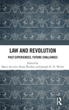 Law and Revolution: Past Experiences, Future Challenges H 338 p. 24