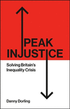 Peak Injustice – Solving Britains Inequality Crisi s P 352 p. 24