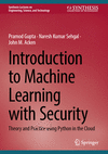 Introduction to Machine Learning with Security 2nd ed.(Synthesis Lectures on Engineering, Science, and Technology) H 24