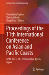 Proceedings of the 11th International Conference on Asian and Pacific Coasts 1st ed. 2024(Lecture Notes in Civil Engineering Vol