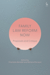 Family Law Reform Now: Proposals and Critique H 416 p. 24