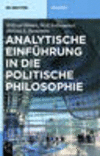Analytische Einführung in die politische Philosophie, 1. Aufl. (De Gruyter Studium) '29