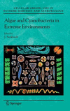 Algae and Cyanobacteria in Extreme Environments 2007th ed.(Cellular Origin, Life in Extreme Habitats and Astrobiology Vol.11) H