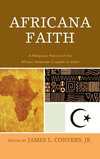 Africana Faith:A Religious History of the African American Crusade in Islam '20