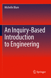 An Inquiry-Based Introduction to Engineering '23
