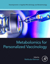 Metabolomics for Personalized Vaccinology(Developments in Applied Microbiology and Biotechnology) P 500 p. 24