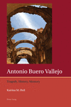 Antonio Buero Vallejo (Iberian and Latin American Studies: The Arts, Literature, and Identity, Vol. 12)