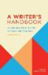 A Writer's Handbook - Fourth Edition: Developing Writing Skills for University Students 4th ed. Q 168 p. 18