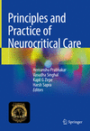 Principles and Practice of Neurocritical Care 2024th ed. H 24