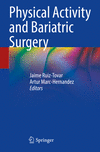 Physical Activity and Bariatric Surgery 2023rd ed. P 24