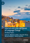 Internal and External Causes of Language Change:The Naxos Papers '23