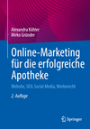 Online-Marketing für die erfolgreiche Apotheke 2nd ed. P 180 p. 24